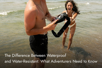 The Difference Between Waterproof and Water-Resistant: What Adventurers Need to Know