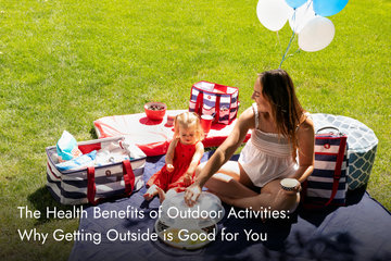 The Health Benefits of Outdoor Activities: Why Getting Outside is Good for You